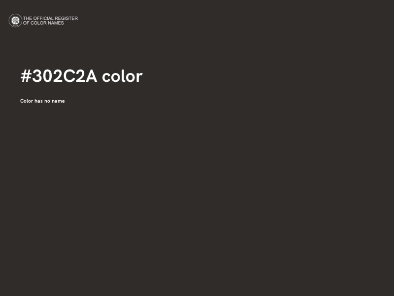 #302C2A color image