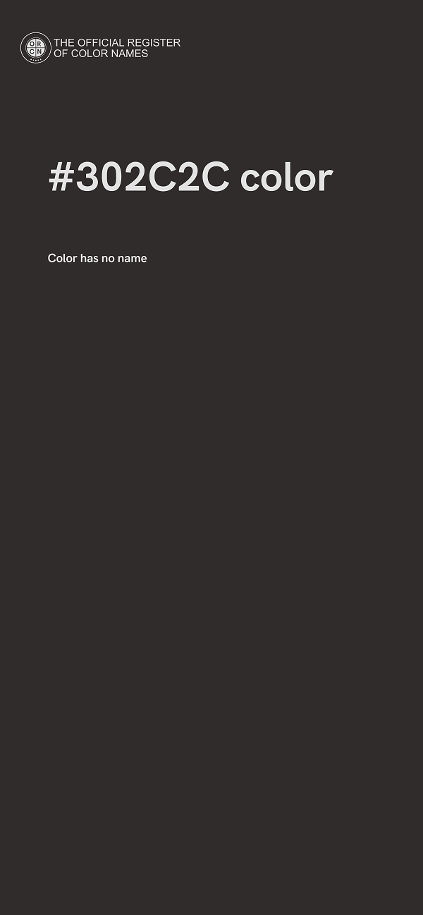 #302C2C color image