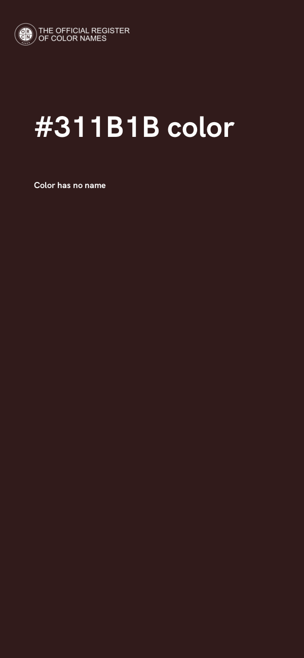 #311B1B color image
