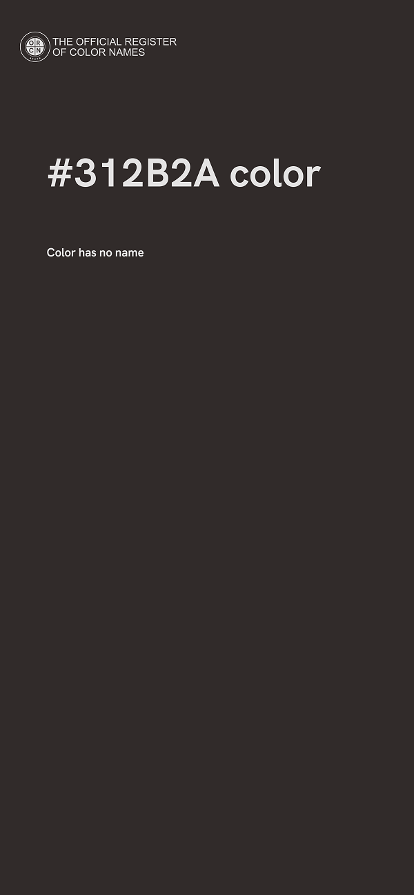 #312B2A color image