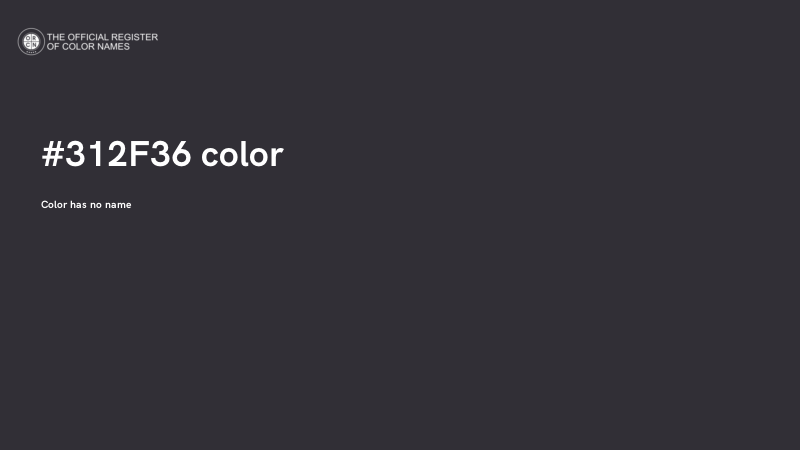 #312F36 color image