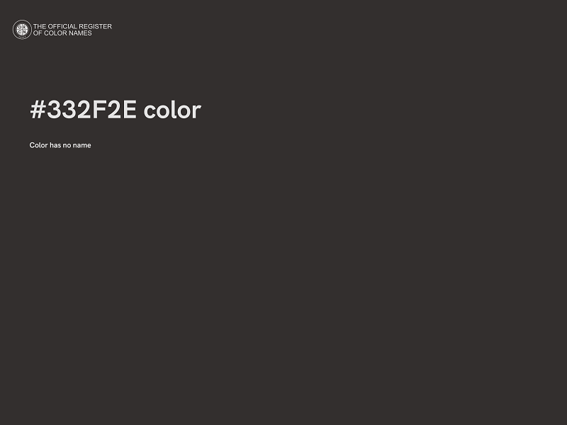 #332F2E color image