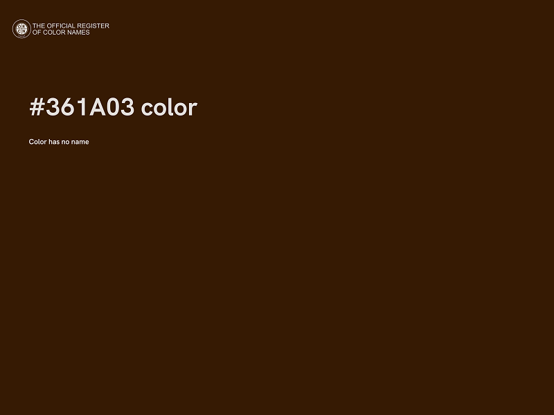 #361A03 color image