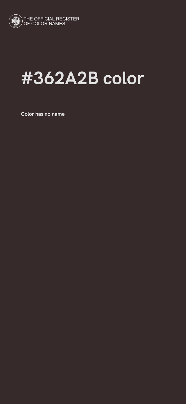 #362A2B color image