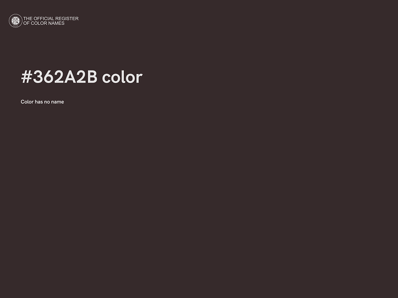 #362A2B color image