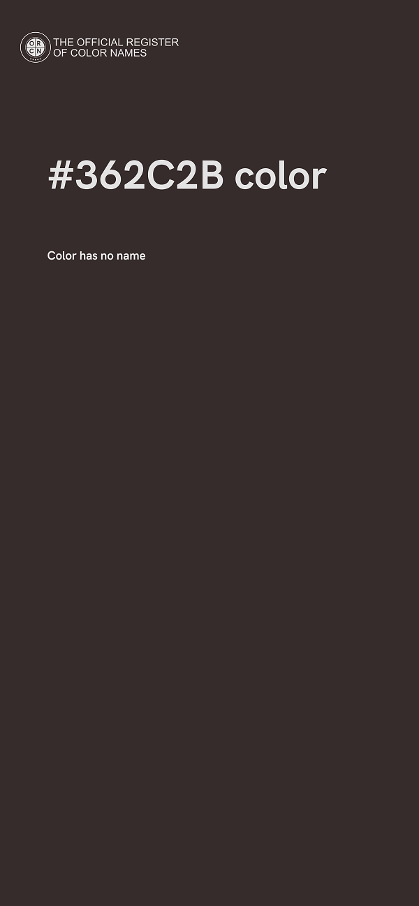 #362C2B color image