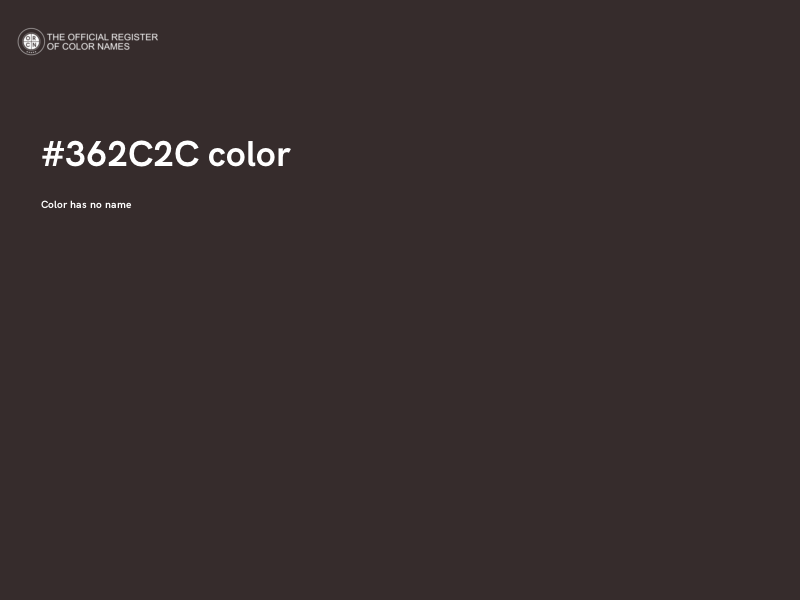 #362C2C color image