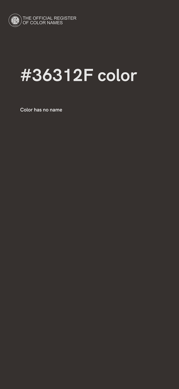#36312F color image