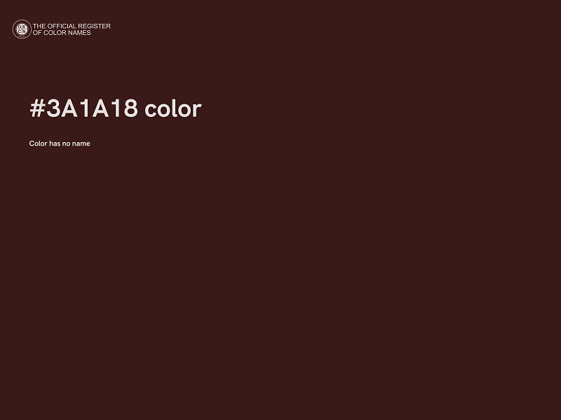 #3A1A18 color image