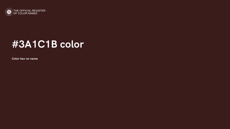 #3A1C1B color image
