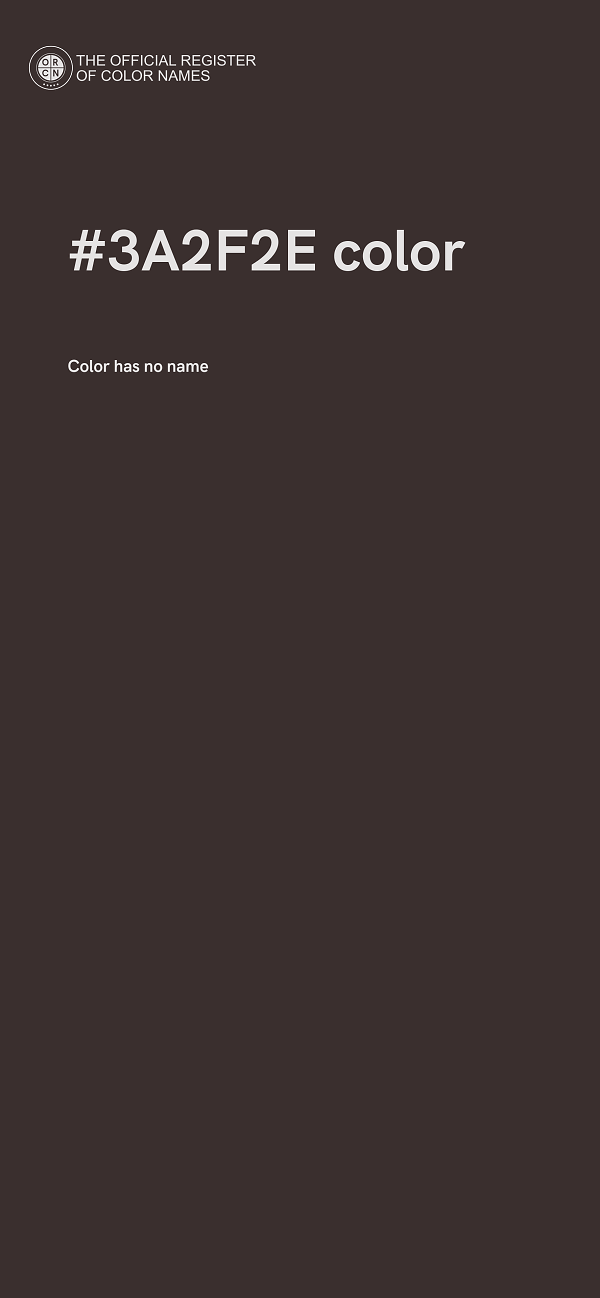 #3A2F2E color image