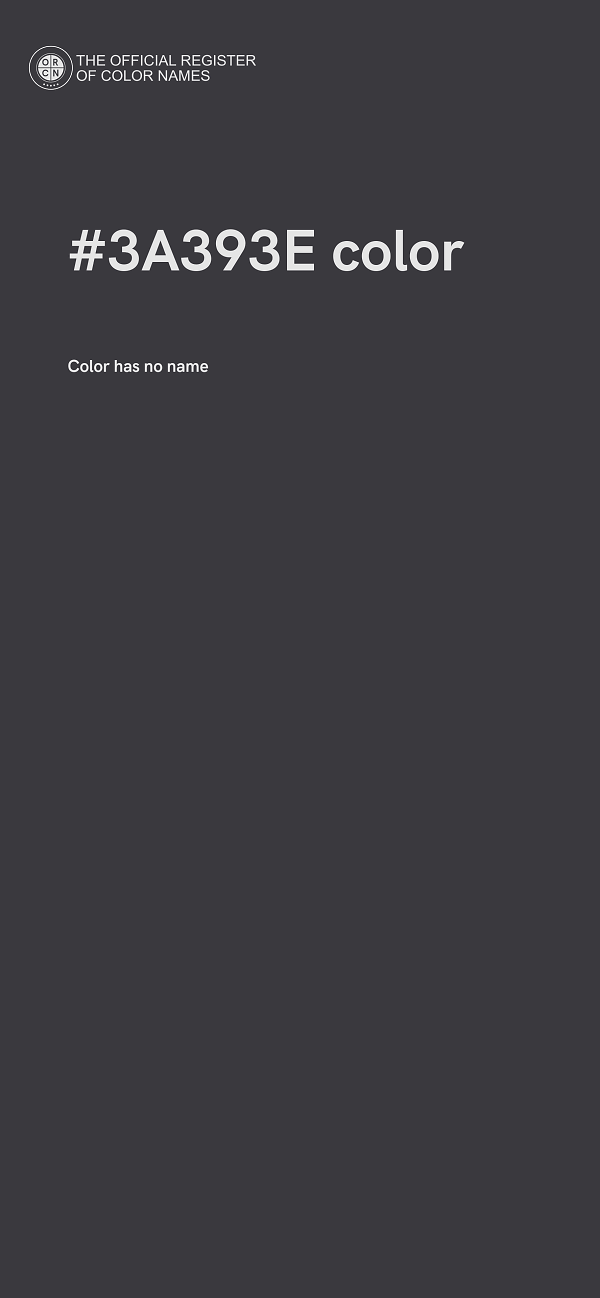 #3A393E color image