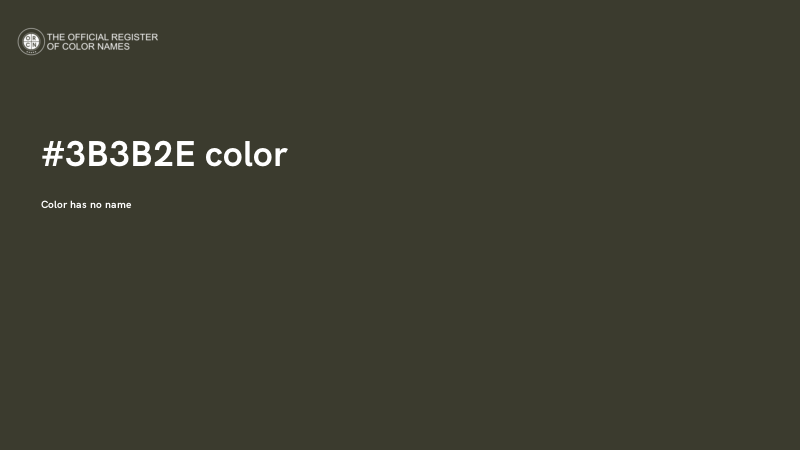 #3B3B2E color image