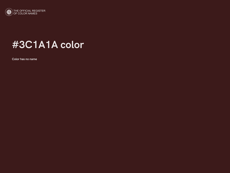 #3C1A1A color image