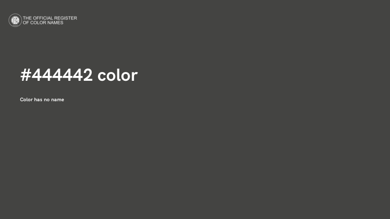 #444442 color image