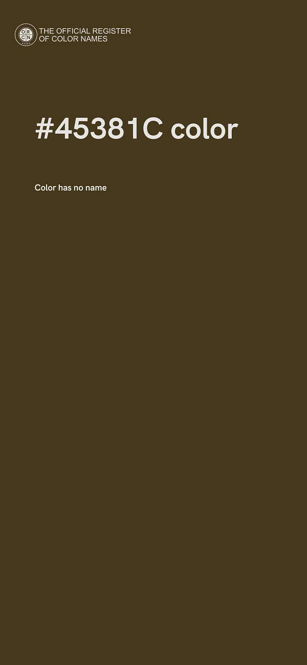 #45381C color image