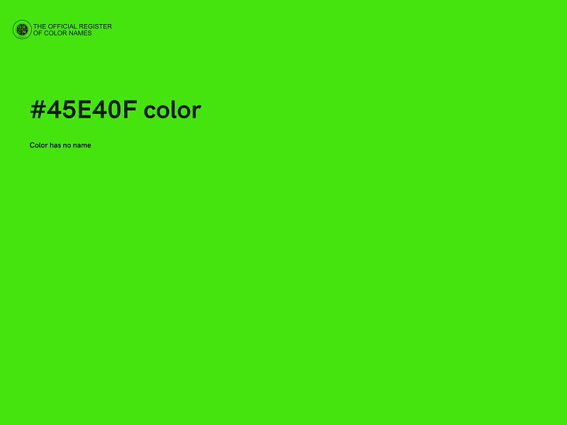 #45E40F color image