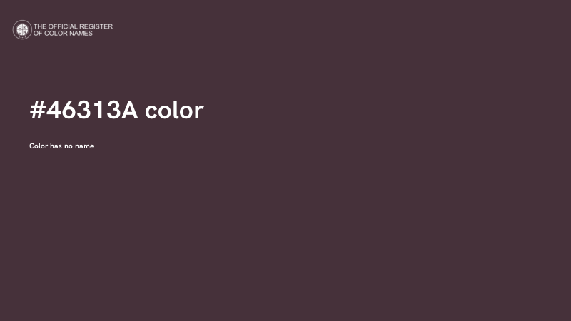 #46313A color image