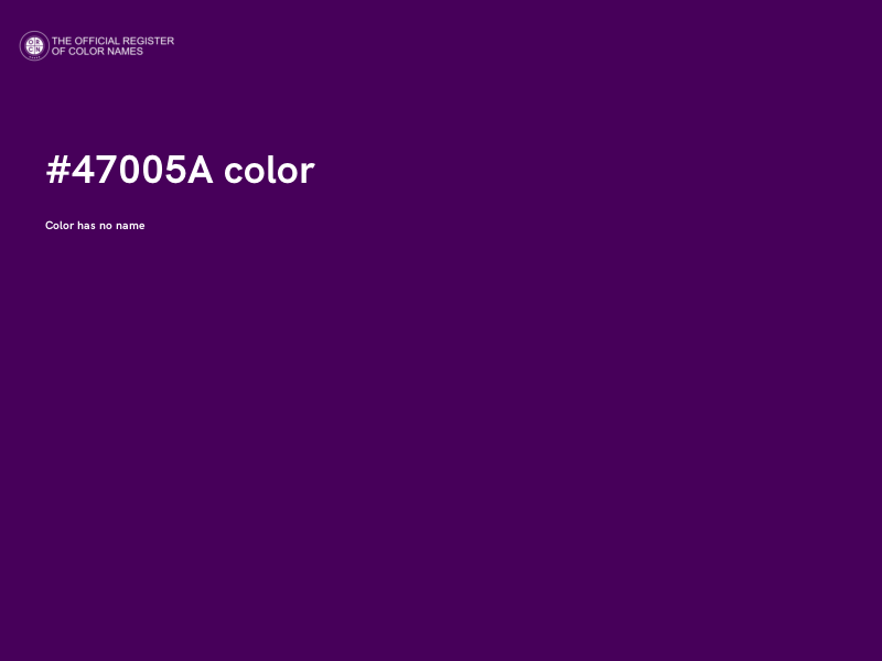 #47005A color image