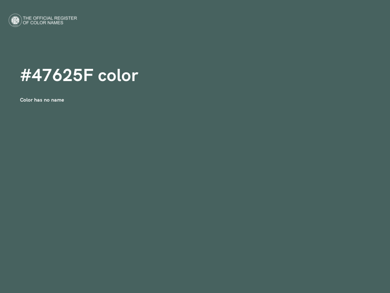 #47625F color image