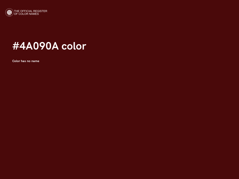 #4A090A color image