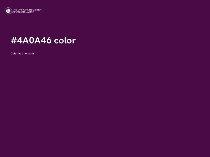 #4A0A46 color image