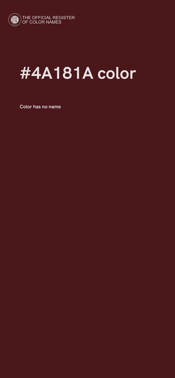 #4A181A color image