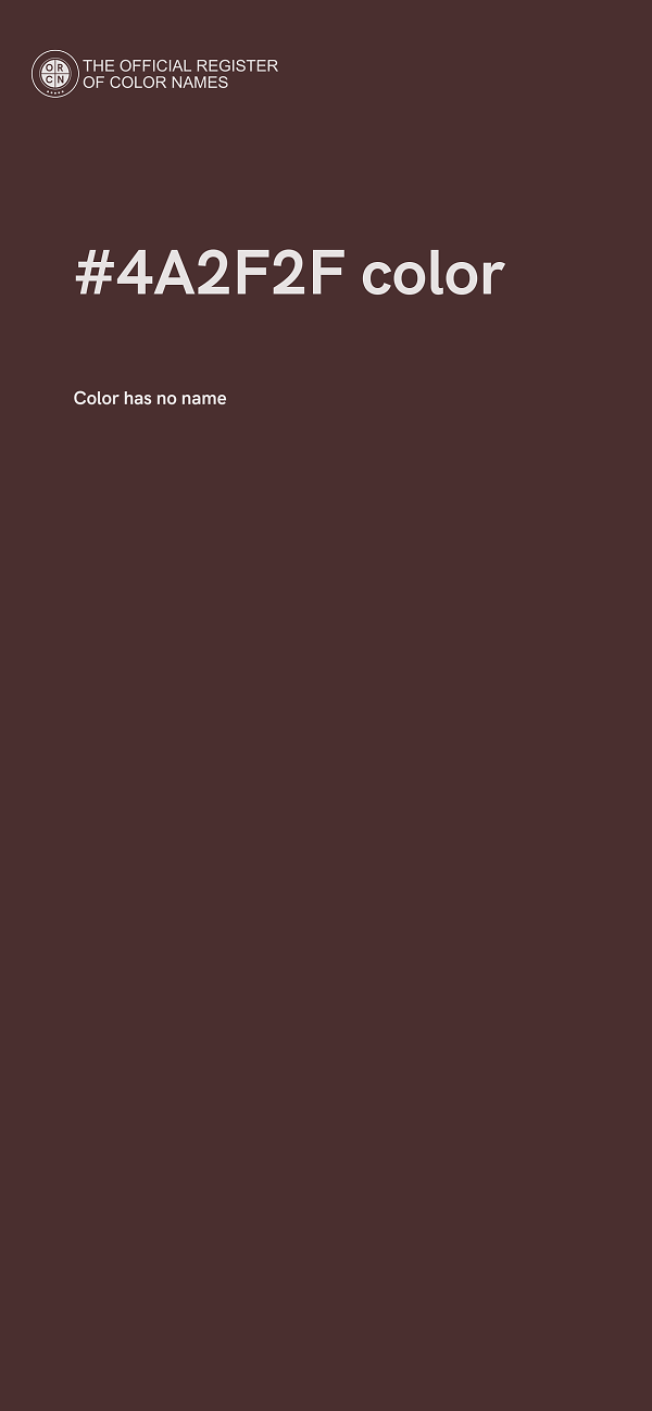 #4A2F2F color image