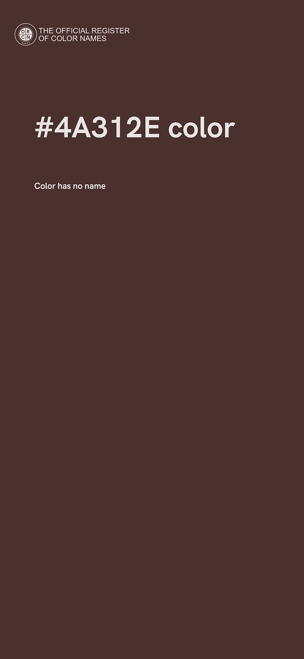 #4A312E color image