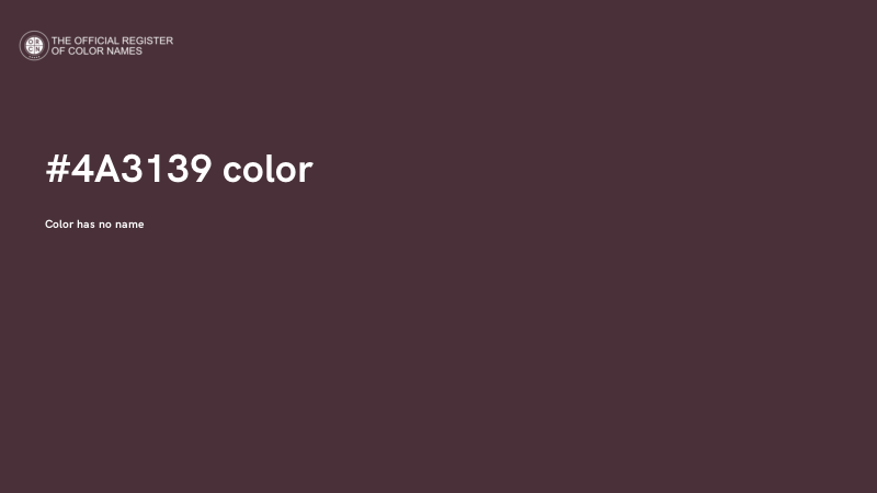 #4A3139 color image