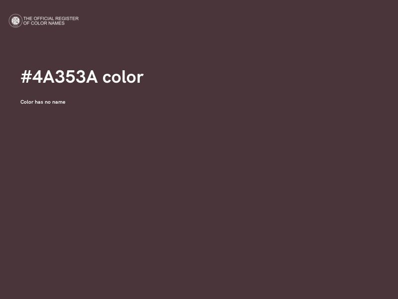 #4A353A color image