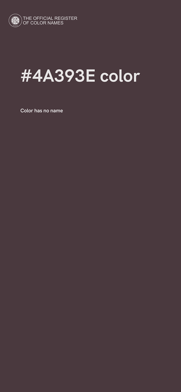 #4A393E color image