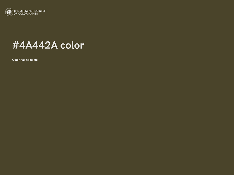 #4A442A color image