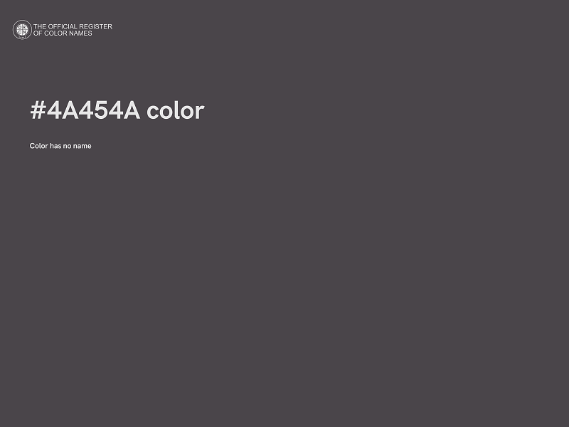 #4A454A color image