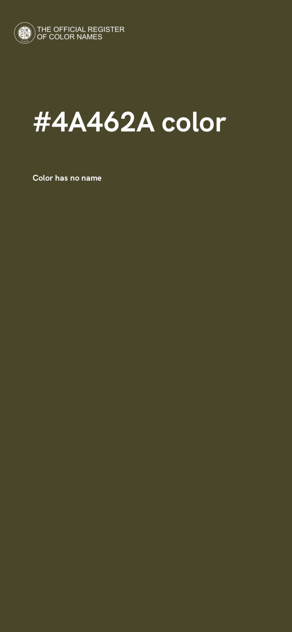 #4A462A color image