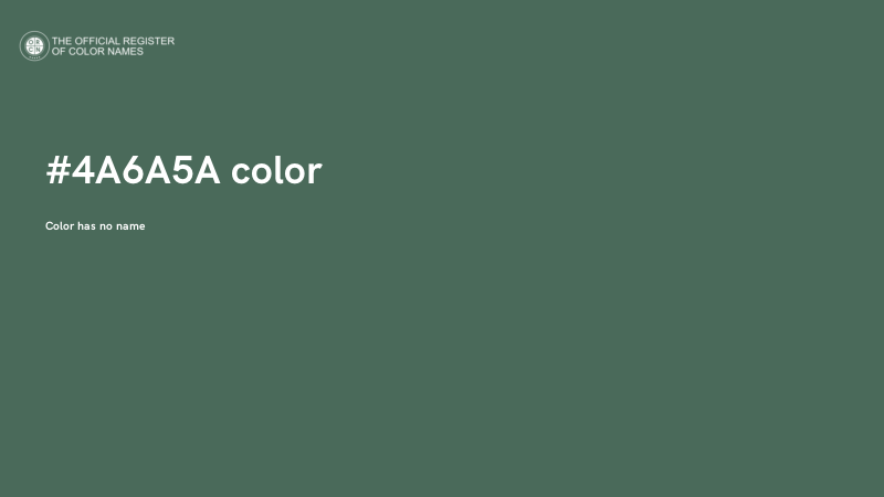 #4A6A5A color image