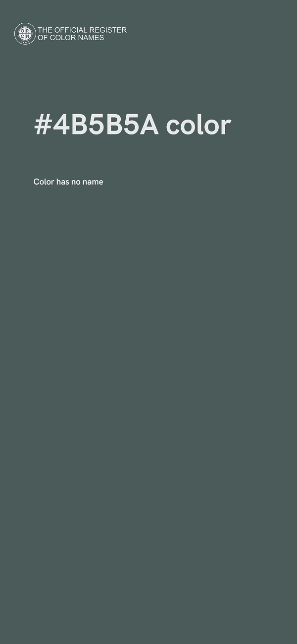#4B5B5A color image