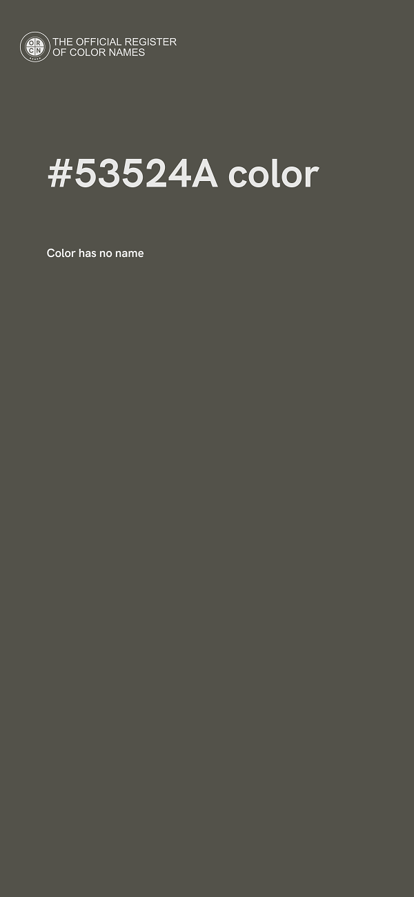 #53524A color image