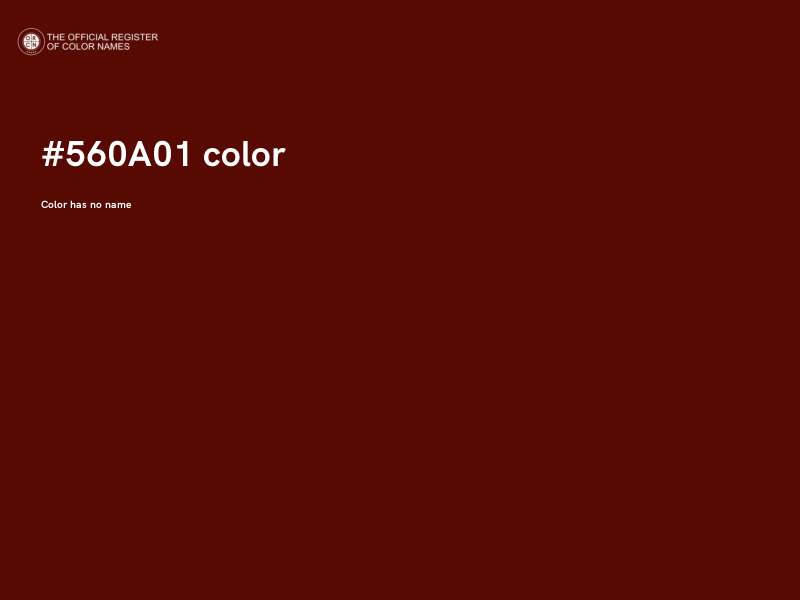 #560A01 color image