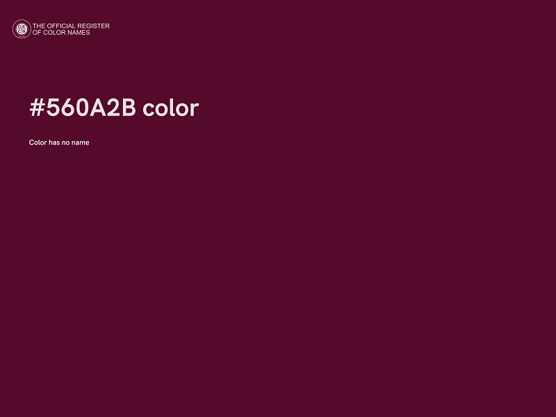 #560A2B color image