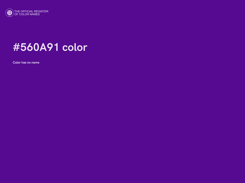 #560A91 color image