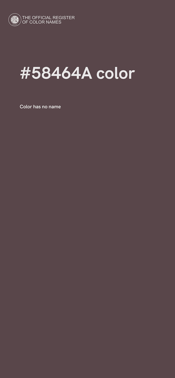 #58464A color image