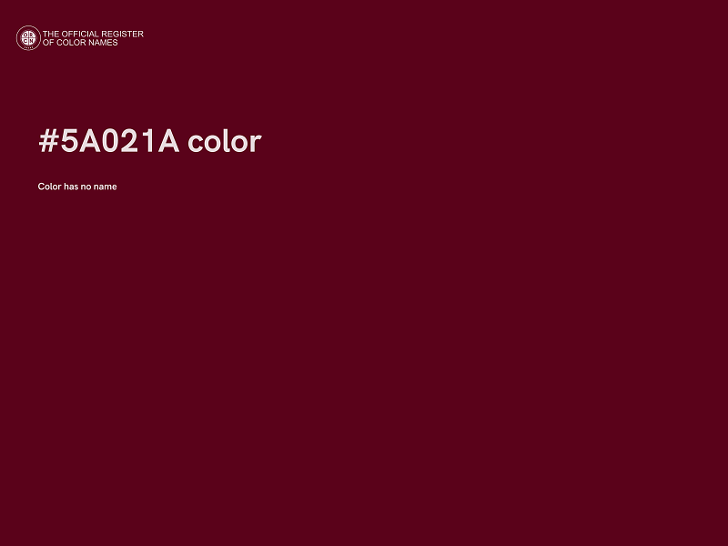 #5A021A color image