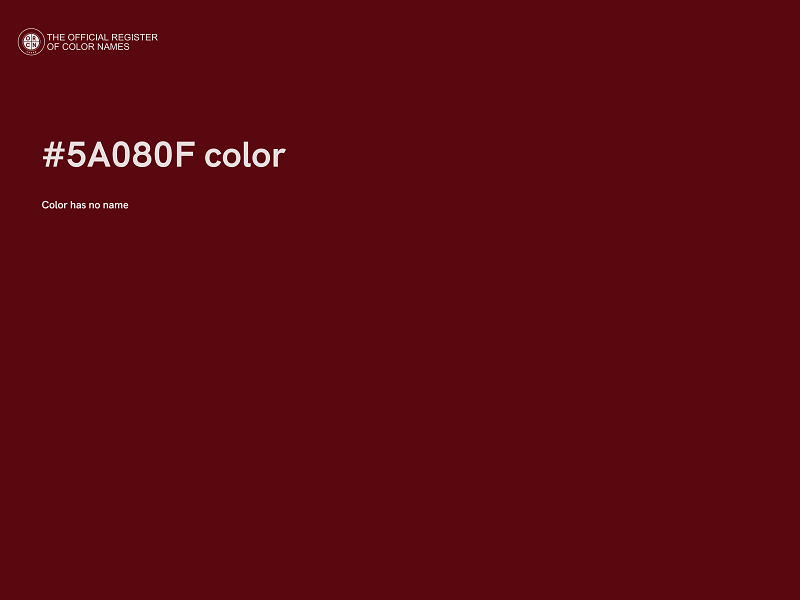 #5A080F color image