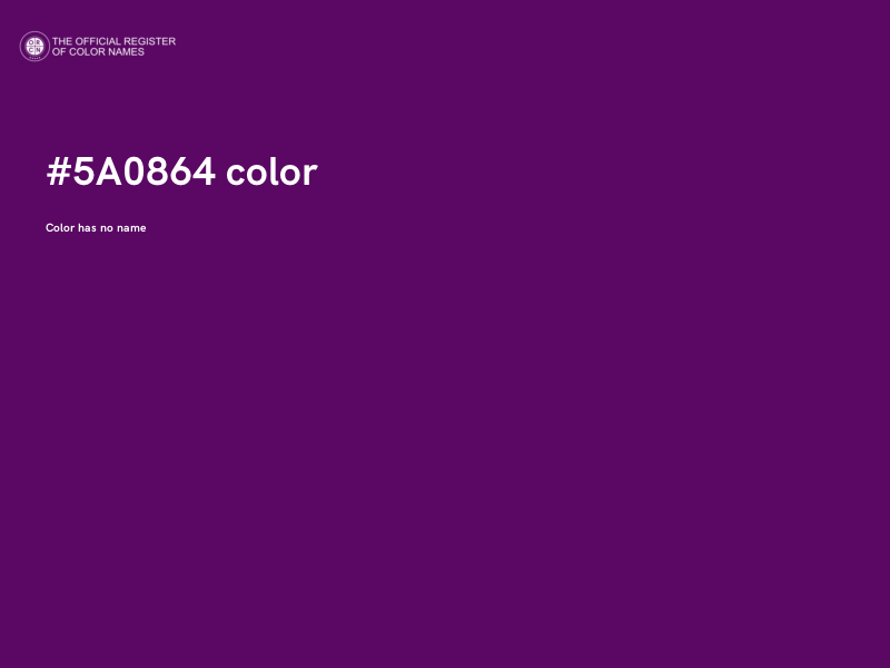#5A0864 color image