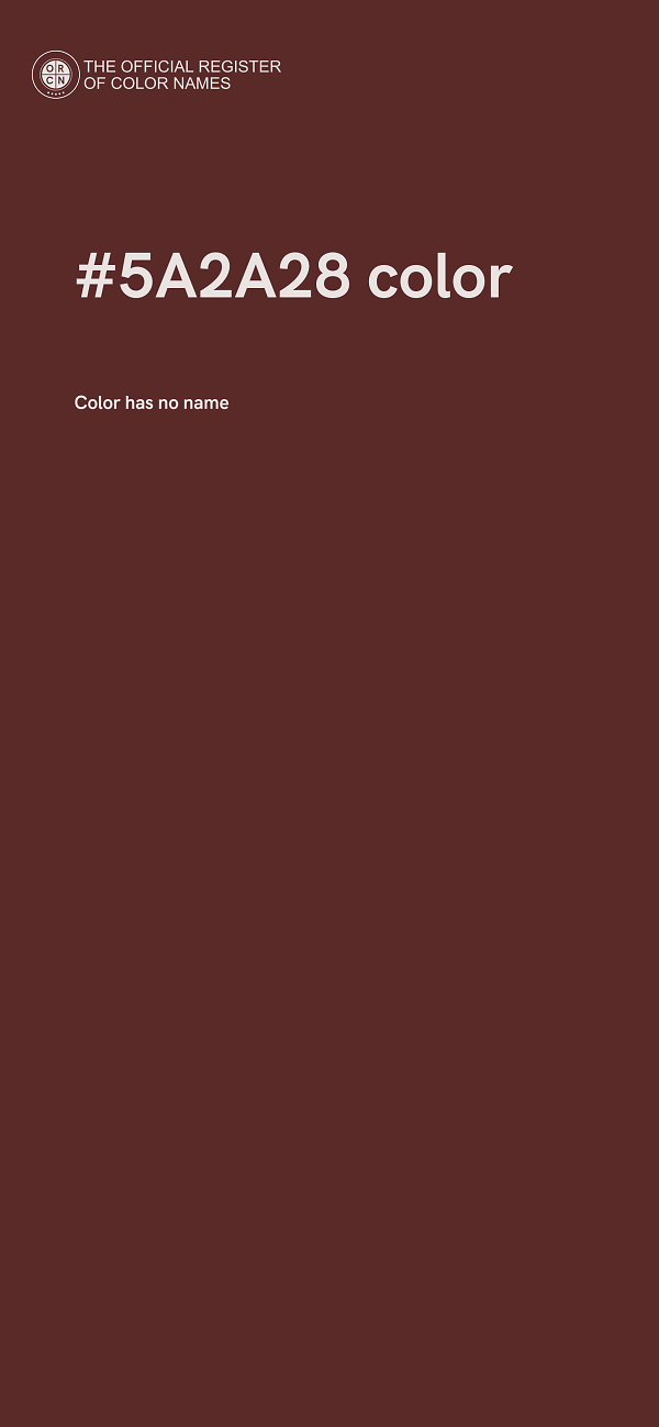 #5A2A28 color image