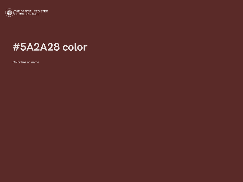 #5A2A28 color image