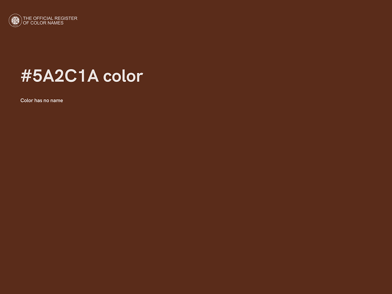 #5A2C1A color image