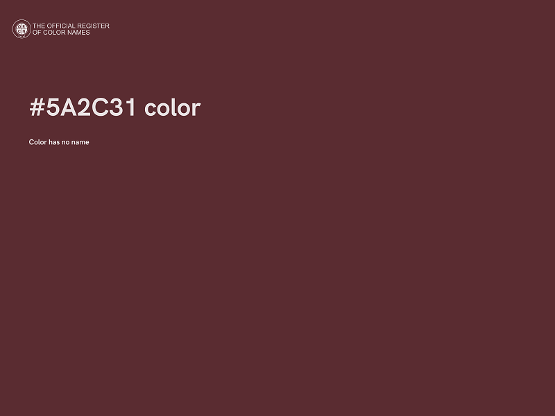 #5A2C31 color image