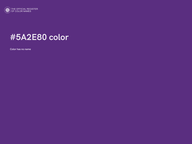 #5A2E80 color image